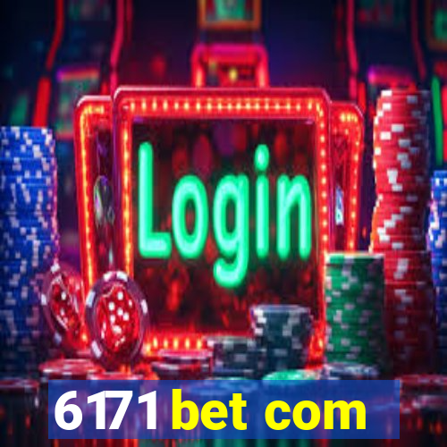 6171 bet com